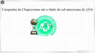 Campanha da chapecoense na sul-americana de 2016