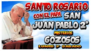✅ Santo Rosario de hoy - Misterios Gozosos -  Lunes y Sábado - ☧ Con el Papa Juan Pablo II 🙏