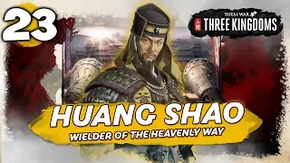 A FOOLISH CHALLENGE! Total War: Three Kingdoms - Huang Shao - Romance Campaign #23