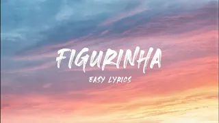 [Easy Lyrics] Figurinha - Douglas e Vinícius Part. MC Bruninho