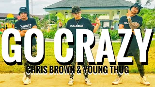 GO CRAZY by Chris Brown & Young Thug | Zumba Fitness | D’ Amigoz Int’l | Choreographed by Jr Docto