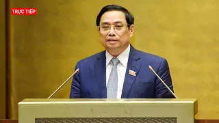 Trực tiếp: Sáng nay Thủ tướng Phạm Minh Chính sẽ trả lời chất vấn trước Quốc hội