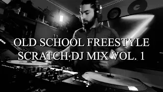 Old School Freestyle Scratching DJ Mix Vol. 1 / Las Vegas Turntablist / Live Stream DJ