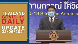 Thailand #COVID19 daily update on June 22, 2021