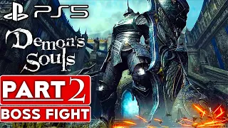 DEMON'S SOULS REMAKE Gameplay Walkthrough Part 2 BOSS FIGHT [60FPS PS5] No Commentary (FULL GAME)