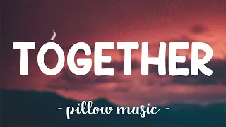 Together - Ne-Yo (Lyrics) 🎵