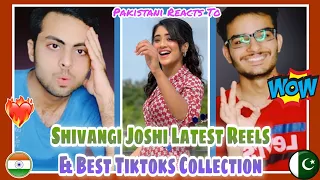 Pakistani Reaction On Shivangi Joshi Best & Latest Instagram Reels & Tiktoks | Part 1