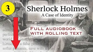 Sherlock Holmes - A Case of Identity - full audiobook with rolling text - by Arthur Conan Doyle