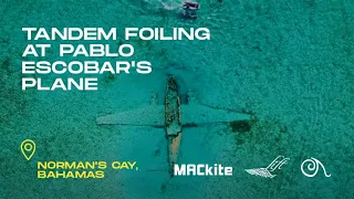 Tandem foiling at Pablo Escobar's Plane: Norman's Cay, Bahamas