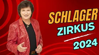 Schlager Zirkus 2024 🎪 Schlager für Alle