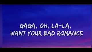 Bad romance - Lady Gaga