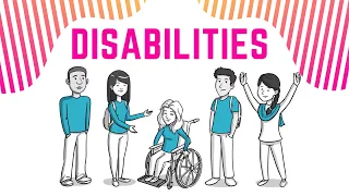 Disabilities: How to Cope With Them & Support Others