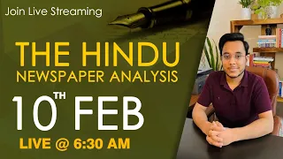 The Hindu Newspaper Analysis | 10 Feb 2022 | Current Affairs | UPSC CSE |