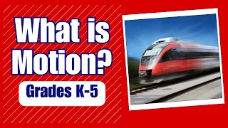 What is Motion - More Grade 3-5 science videos on the Learning Videos Channel.