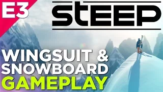 Steep GAMEPLAY - 15 Minutes of Snowboarding & Wingsuit From E3 2016