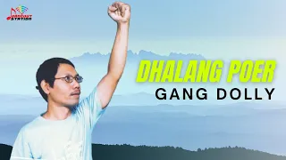 Dhalang Poer - Gang Dolly (Official Music Video)