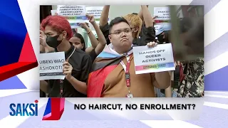 SAKSI RECAP: No haircut, no enrollment?; Sagot ni Quiboloy; Binawing suspensyon sa NFA; Mga...