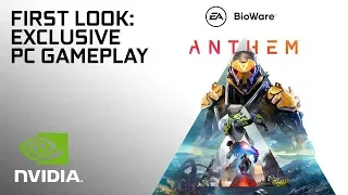 Anthem: эксклюзивный геймплей на ПК с GeForce GTX