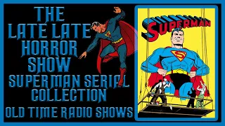 SUPERMAN COMPILATION SUPERHERO OLD TIME RADIO SHOWS