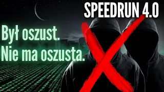 Tak jak sądziliście: cheater! | Speedrun 4.0