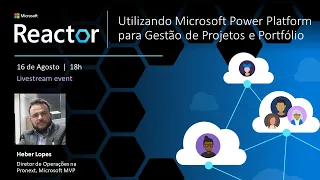 Utilizando Microsoft Power Platform para Gestão de Projetos e Portfólio (PPM)