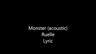 Monster (acoustic) - Ruelle (lyric)