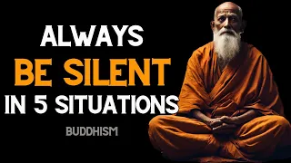 Always Be Silent in Five Situations - Buddhism In English - Zen Story That Will Change Your Mind