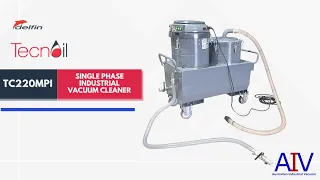 Delfin TC220MPI - Oil & Chips Industrial Vacuum