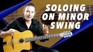 Tips For Soloing On 'Minor Swing' - Gypsy Jazz Guitar Secrets