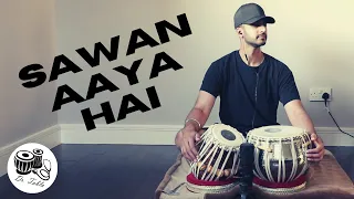 Sawan Aaya Hai | Arijit Singh | Dr. Tabla