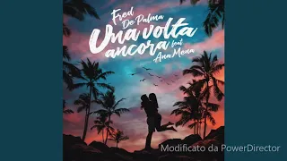 Fred De Palma: una volta ancora feat. Ana Mena