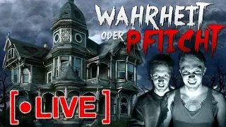 LIVE Wahrheit oder Pflicht im HORRORHAUS!