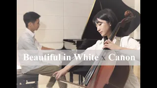 【婚禮熱門歌曲】Beautiful in white X Canon  Cover by : YU music 鋼琴&大提琴 混合卡農 改編版 Piano & Cello Cover