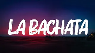 Manuel Turizo - La Bachata (Letra/Lyrics)