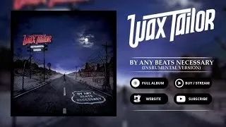 Wax Tailor - For The Worst - Instrumental Version