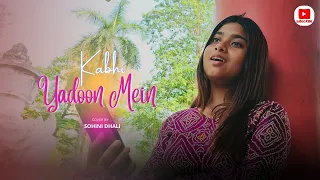 Kabhi Yadoon Mein | Sohini Dhali | Unplugged Female Cover Song #sohinidhali @animationofsupriyo