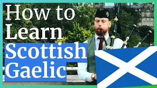 How to Learn Scottish Gaelic 🏴󠁧󠁢󠁳󠁣󠁴󠁿 (Gàidhlig)