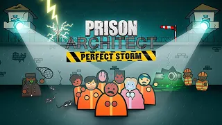 Prison Architect - Perfect Storm | Trailer