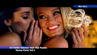 Vadim Adamov feat VDJ Puzzle - Dance Party Vol 1