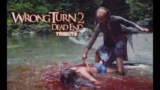 Wrong Turn 2-Tribute 💀