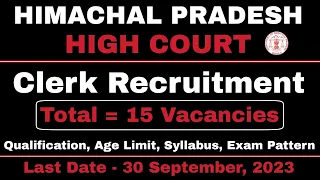 Clerk Recruitment 2023 | High Court | Himachal Pradesh | Syllabus | hpexamaffairs