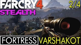 Far Cry 4: Fortress 2/4 - Varshakot (stealth/solo)