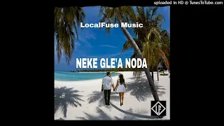 Neke Gle'a Noda_-Ilyn_Ft_Birii_-_[LocalFuse_prod]🇸🇧2024@Isah#Vibe