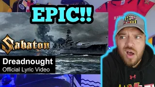 SABATON - Dreadnought (Official Lyric Video) | REACTION!