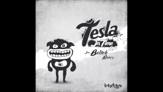 Tesla – In Time (Beltek Remix)