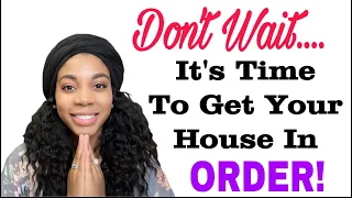 5 Ways To Get Your HOUSE IN ORDER NOW!! ✨Every Woman NEEDS To Watch This!