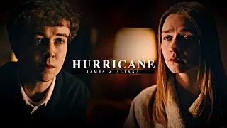 Alyssa & James | Hurricane [+S2]