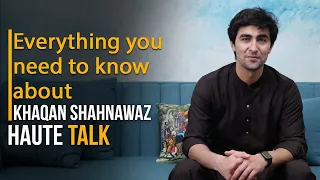 Everything you need to know about Khaqan Shahnawaz I Yunhi I Digital Revolution I College Gate