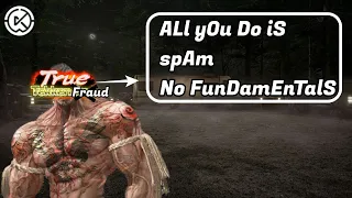 TRUE TEKKEN FRAUD #5: Don't Talk Sh*t if You Can't Back it Up