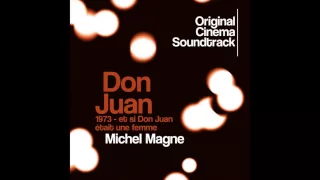 Michel Magne - Don Juan (extrait de la musique du film "Don Juan 1973")